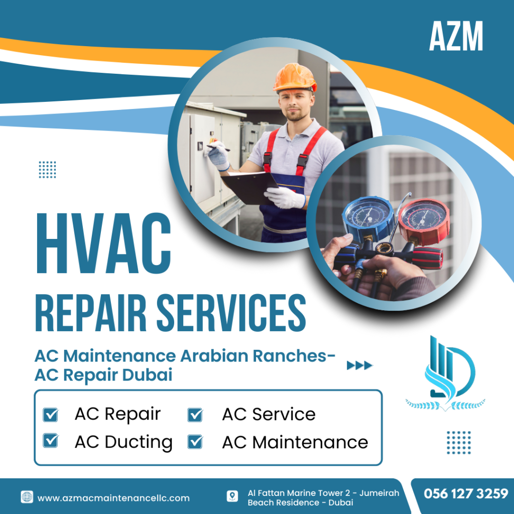AC Maintenance Arabian Ranches- AC Repair Dubai